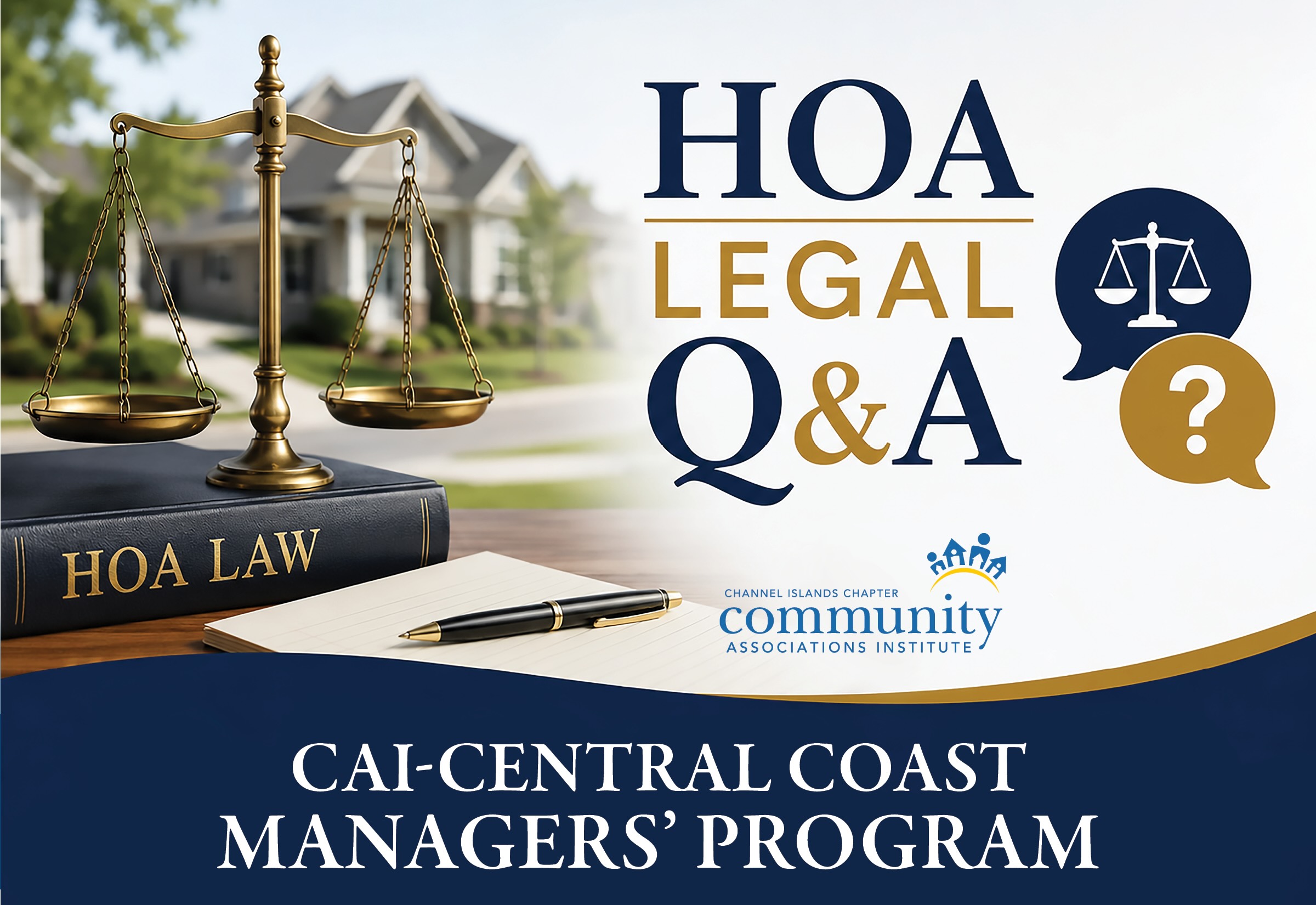 https://cai-cic.glueup.com/event/central-coast-managers-luncheon-hoa-legal-q-a-182356/